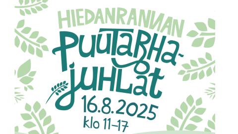 The banner reads Hiedanranta Garden Party 16.8.2025 from 11-17.Green leaves in the background.